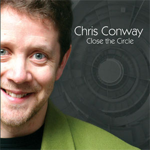 Chris Conway Close The Circle cd