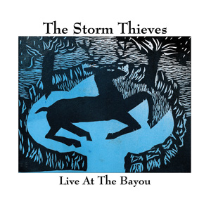 The Storm Thieves Captured Live