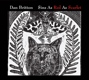 Dan Britton EP Sins As Red As Scarlet